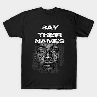 Say Their Names T-Shirt